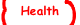 Health