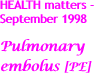 Pulmonary embolus