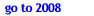 go to 2008