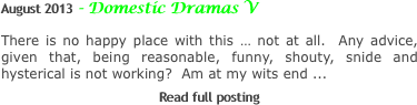 Domestic Dramas V